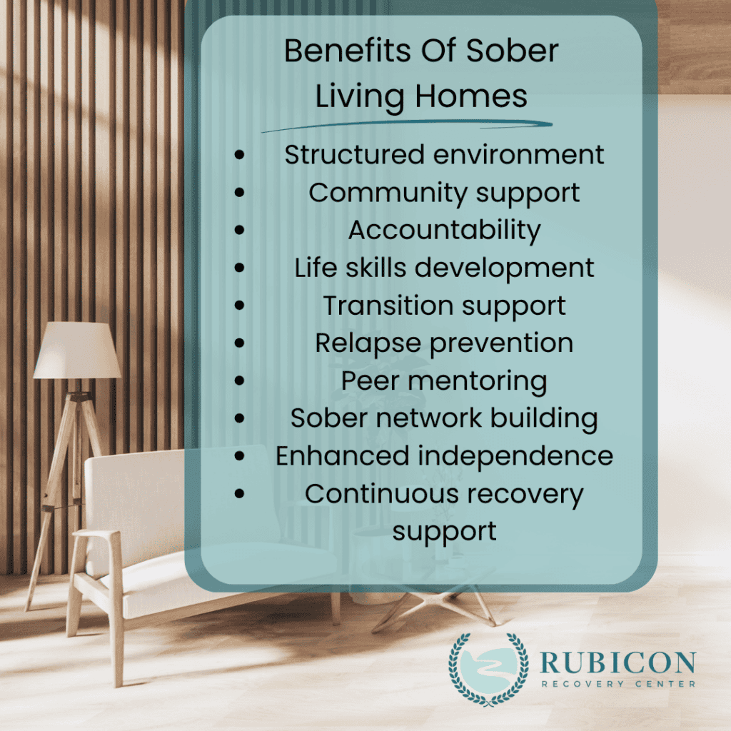 Info graphic listing the benefits of a sober living home.