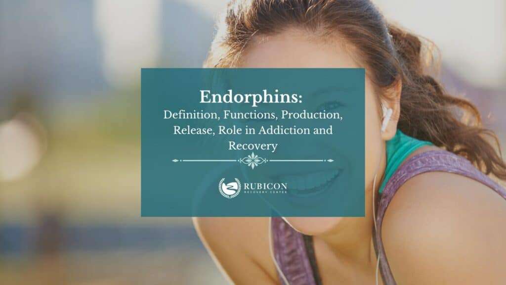 Endorphins Definition, Functions, Production, Release, Role in Addiction and Recovery